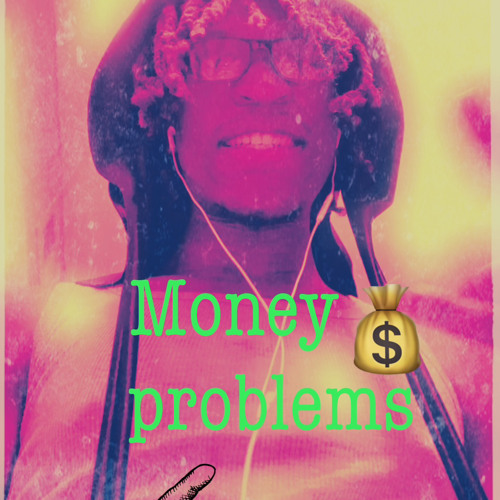 Money Problems