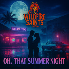 Oh That Summer Night
