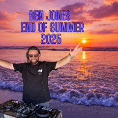 End Of Summer 2025 - BEN JONES