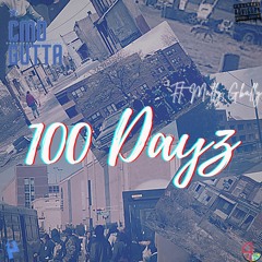 Hunnit Dayz Ft Mally Gbally