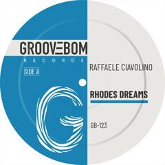 Raffaele Ciavolino - Rhodes Dreams (Original Mix)