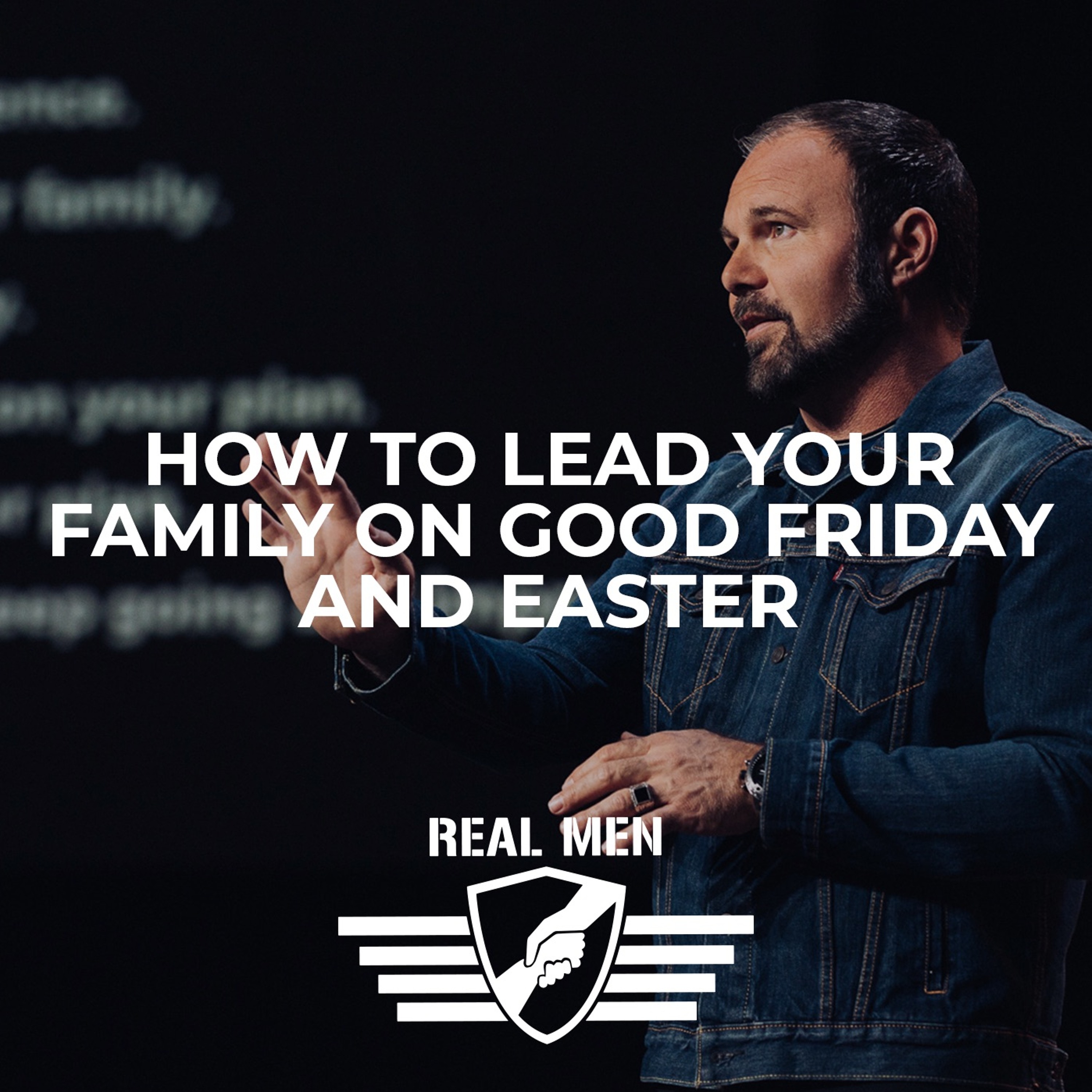 Pastor Mark: Real Men