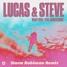 Heart First - Lucas & Steve (Storm Robinson Remix)