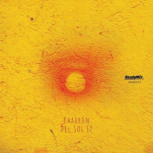 Khaaron - Del Sol (VieL Remix) [Ready Mix Records]