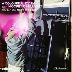 A Colourful Storm with Moopie & DJ Paramat - 26 Janvier 2023