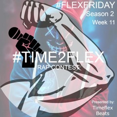 Time2Flex Rap Contest Season 2 Week 11 Beat - Dumb Money (Prod By Timeflex Beats)