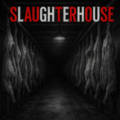 SlaughterHouse (UNZ VIP)