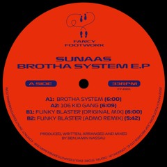 Premiere : Sunaas - 106 Kid Gang (FF001)