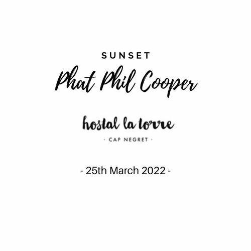 Phat Phil Cooper at Hostal La Torre 25th March 2022