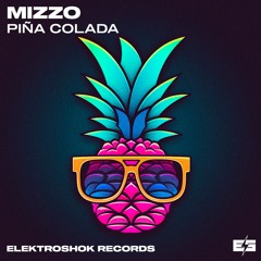 Mizzo - Piña Colada