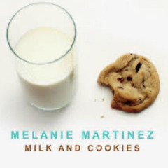 ( Slowed Down ) Milk And Cookies