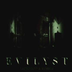 lacedgod & kossie - EVILYST DRILL prod. djmysticalone