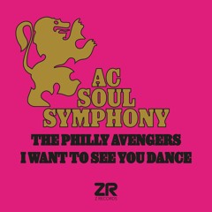 AC Soul Symphony - I Want To See You Dance