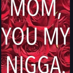 #YouDaRawest #happymothersday!!!!