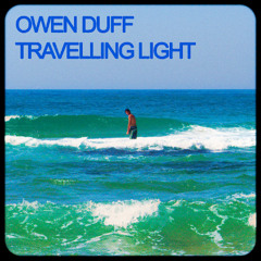 Owen Duff - Travelling Light