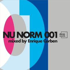 NU NORM 001 - mixed by Enrique Corben