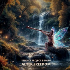 Mayu & Essence Project - Native Freedom