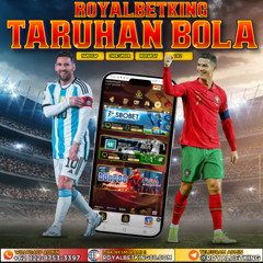 ROYALBETKING : SITUS ONLINE TARUHAN BOLA