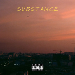Substance (Prod By LethalNeedle)