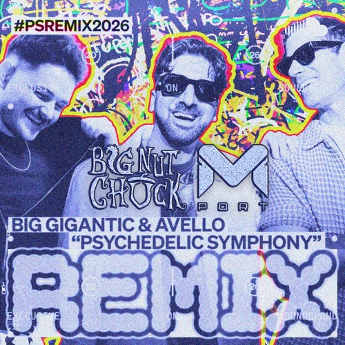Listen to Big Gigantic x Avello - Psychedelic Symphony (Mport x