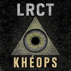 KHÉOPS - LRCT