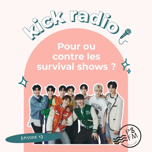 Stream episode KICK RADIO #13 - LES SURVIVAL SHOWS by Studio N9uf podcast |  Listen online for free on SoundCloud