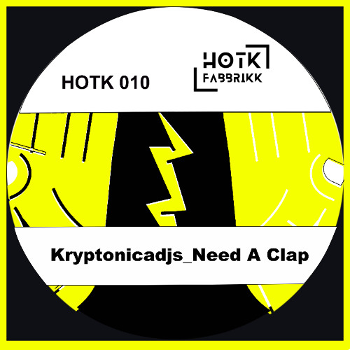 HOTK010_Kryptonicadjs_Need A Clap