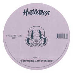 HTX024 OEL-Z - Confusing & Mysterious