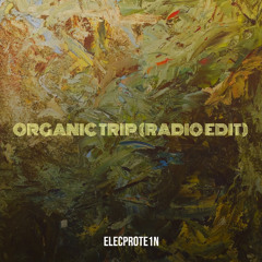 Organic Trip (Radio Edit)