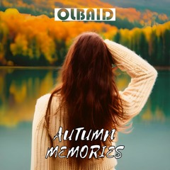 Autumn Memories (Original Mix)