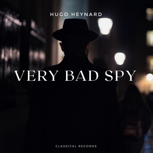 Very Bad Spy (Orchestral Suite)