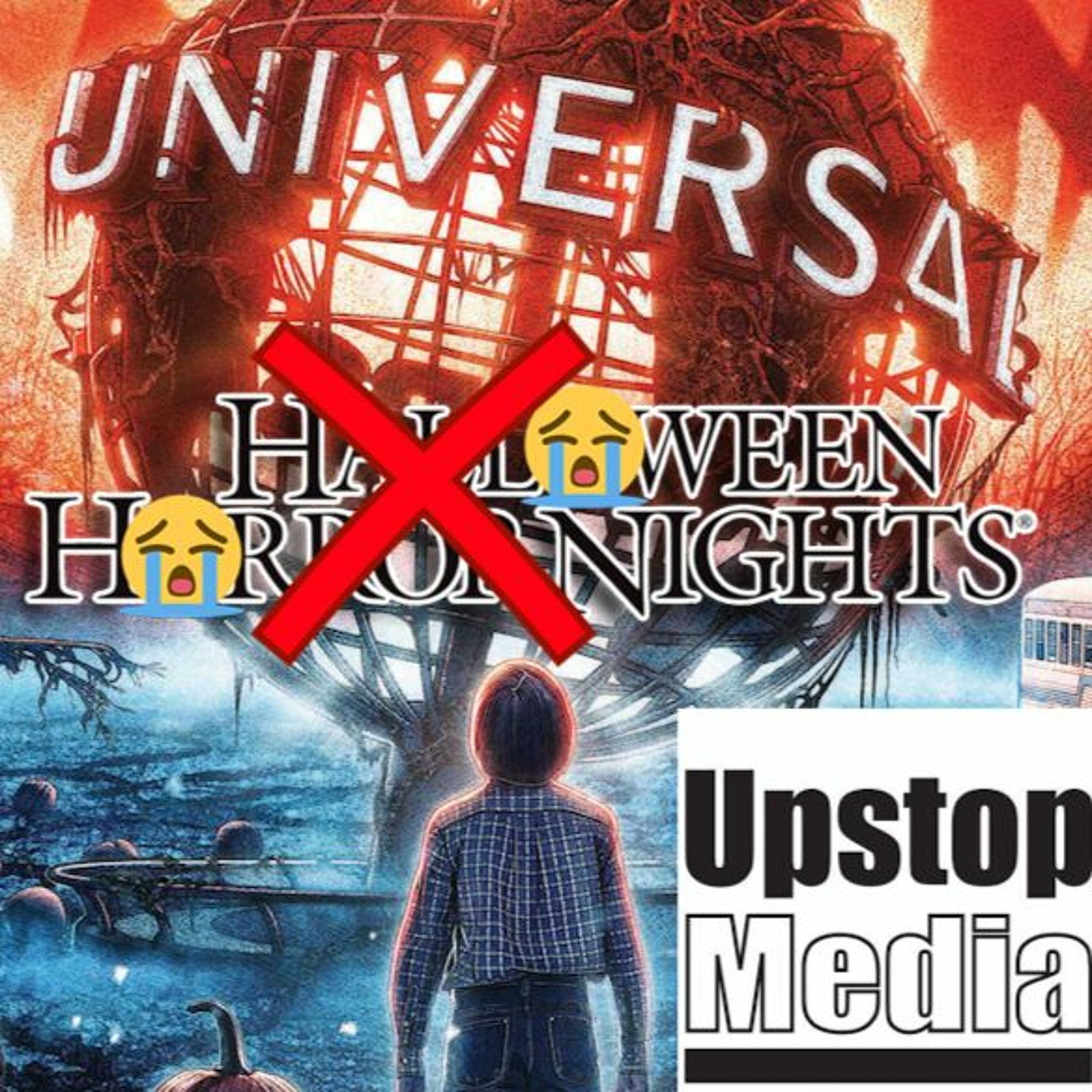 Halloween Horror Nights Gets the Axe with Upstop Media - Episode 94 episode artwork
