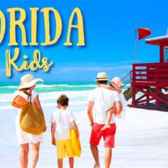 Best Things To Do In Florida With Toddlers Tours Review
