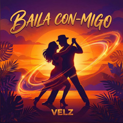 Baila Con Migo