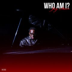 WHO AM I ?