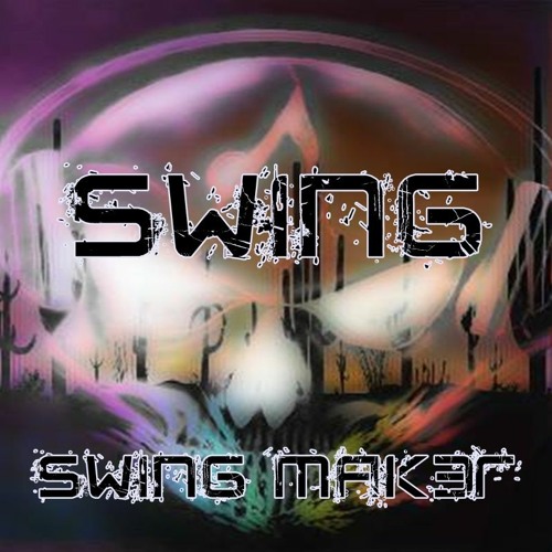 Stream Swing by Swing Mak3r | Listen online for free on SoundCloud