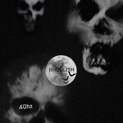 GHOULISH