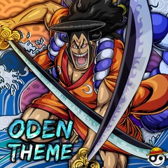One Piece – ODEN Theme | HQ Remake (Wano Kuni Battle Theme, Raizo, Kawamatsu)[Styzmask Official]
