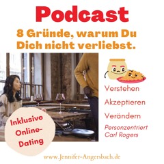 017 - Das Selbstliebe Dilemma - Warum verliebe ich mich nicht?