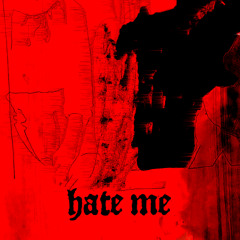 Risski - Hate Me