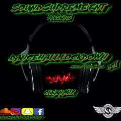 🇯🇲 Dancehall Lockdown Mix [Clean] 🔐 By DJ Fire Smarts (October 2020)