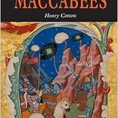 FREE KINDLE 💘 The Five Books of Maccabees in English by Henry Cotton EPUB KINDLE PDF