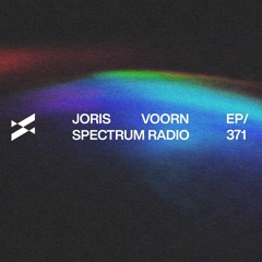 Spectrum Radio 371 by JORIS VOORN | Live from Awakenings Up Close