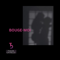 Bouge-Moi
