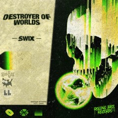 Swix - Destroyer of Worlds (Free Buy/Dowload)