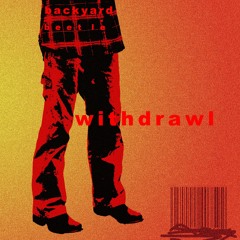 backyard beetle - withdrawal w/ lxst boy