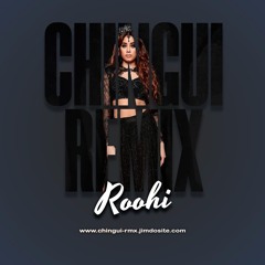 ROOHI - PANGHAT (CHINGUI RMX)