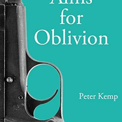 ( eMyjd ) Alms for Oblivion: Sunset on the Pacific War (Peter Kemp War Trilogy) by  Peter Kemp ( BpL