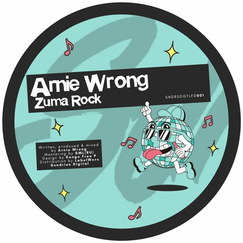 PREMIERE: Arnie Wrong - Zuma Rock [Sundries]