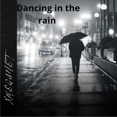 Dancing in the Rain